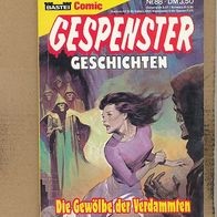 Gespenster Geschichten Nr, 88 , Bastei Comic Taschenbuchformat, (Zustand 1-2)