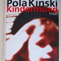 Buch Pola Kinski "Kindermund" (gebunden)