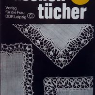 1701 Taschentuchspitzen A5 Handarbeit, Verlag für die Frau, DDR (selten)