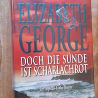 Doch die Sünde ist scharlachrot - Ein Inspector-Lynley-Roman - NEU&OVP