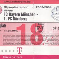 FC Bayern München altes Ticket gegen 1. FC Nürnberg DFB Pokal 2003