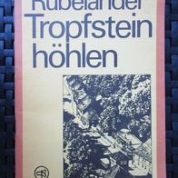 Original DDR Heft "Rübeländer Tropfsteinhöhlen" Heinz Wiese Tourist Verlag 1979