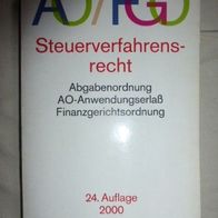 AO/ FGO Steuerverfahrensrecht, 24. Auflage 2000, Becker Texte im dtv