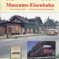 2 Hefte Die Museumseisenbahn Hoya-Syke-Asendorf