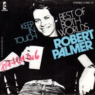 7" Single von Robert Palmer - Best Of Both Worlds
