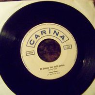 Laya Raki - 7" Oh Johnny, hier nicht parken / Faire l´amour ´61 Carina Records