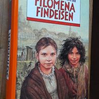 Die abenteuerliche Geschichte der Filomena Findeisen