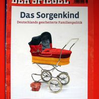 Spiegel 2013 Nr.06 Sorgenkind Deutschlands gescheiterte Familienpolitik