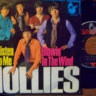 The Hollies - 7" Listen to me / Blowin´in the wind - ´68 Hansa 14161 - 1a !!