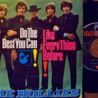 The Hollies - 7" Do the best you can/ Like every thing before ´68 Hansa 14093 - 1a !!