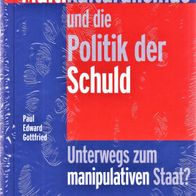 Paul Edward Gottfried - Multikulturalismus und die Politik der Schuld (NEU & OVP)