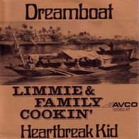 R Single Limmie & Family Cookin´ Dreamboot Heartbreak Kid AVCO Records 13083 1973