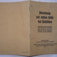 BM Anleitung zur ersten Hilfe bei Unfällen 1937 Alter Ratgeber 32 Seiten gut erhalten