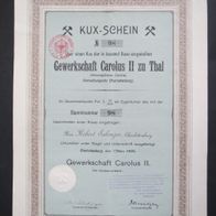 ungelocht: Gewerkschaft Carolus II zu Thal Kux-Schein 1906 Charlottenburg