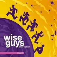 Wise Guys- Zwei Welten- CD