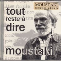 Georges Moustaki - Tout Reste A Dire (CD, 1996) Pop, Chanson - neuwertig -