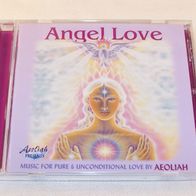 Aeoliah - Angel Love / Music for Pure & Unconditional..., CD - Oreade Music 1999