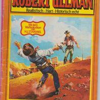Bastei Robert Ullman Western Band 3 " Bitteres Ende "