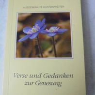 Verse und Gedanken zur Genesung, Heinrich Grünewald
