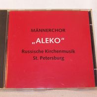 Männerchor - " Aleko " - Russische Kirchenmusik St. Petersburg, CD - Ch. Behm 1991