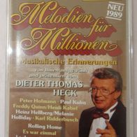 MC Melodien für Millionen Neu 1989 Musikalische Erinnerungen Dieter Tomas Heck 40952