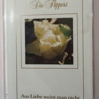 MC Die Flippers Aus Liebe weint man nicht bellaphon 470-01-018 Musikkassette 1987