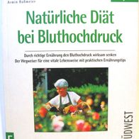 Buch - Natürliche Diät bei Bluthochdruck - Armin Roßmeier - ISBN: 3-517-01731-0