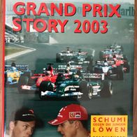 Grand Prix Story 2003 / Schumi gegen die jungen Löwen / Heinz Prüller