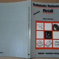 B Wagner Technische Mathematik Metall Schreibeis Holland + Josenhans Verlag 1992