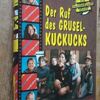 Die Knickerbocker- Bande-Der Ruf des Grusel-Kuckucks