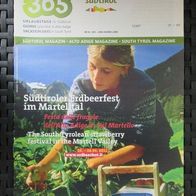 NEU Info Heft "365 Urlaubstage in Südtirol" Ausgabe Juni 2011 Magazin Reiseführer