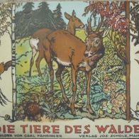 Die Tiere des Waldes, Carl Fahringer, Verlag Jos. Scholz Mainz 1927