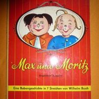 Max und Moritz eine Bubengeschichte in 7 Streichen mit Illustrationen und Text