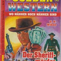 Kelter Golden Western Band 29 " Der Sheriffmörder " von U. H. Wilken