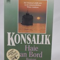 Konsalik, Heinz G : Haie an Bord - 0,50 €