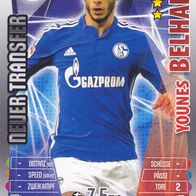 Schalke 04 Topps Match Attax Trading Card 2015 Younes Belhanda Nr.518 Neuer Transfer