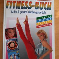 Das neue Fitness-Buch - Schön und gesund durchs ganze Jahr