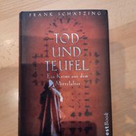 Frank Schätzing: Tod und Teufel (TB)
