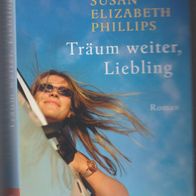 Club Taschenbuch von Susan Elizabeth Phillips " Träum weiter, Liebling "