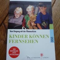 Buch, Kinder können Fernsehen - Vom Umgang mit der Flimmerkiste