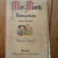 Buch, Max und Moritz eine Bubengeschichte in sieben Streichen von Wilhelm Busch 1923