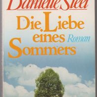 Goldmann Taschenbuch " Die Liebe eines Sommers " von Danielle Steel
