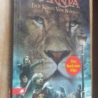 Die Chroniken von Narnia / Der König von Narnia - Neuübersetzung - das Buch zum Film