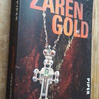 Zarengold Thriller von Michael Kibler