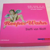 Steffi von Wolff - Reeper Wahn, 8 CD-Hörbuch / Life Time 2005