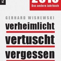 Buch - Gerhard Wisnewski - verheimlicht vertuscht vergessen 2010: Was 2009 nicht ...