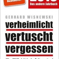 Buch - Gerhard Wisnewski - verheimlicht vertuscht vergessen 2019: Was 2018 nicht ...