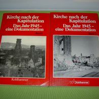 Gerhard Besier (Hrsg.), Kirche nach der Kapitulation - 1945 eine Dokumentation; 2 Bde