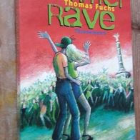 Summer Rave von 176Thomas Fuchs