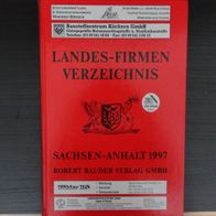 Landes Firmen Verzeichnis Sachsen-Anhalt 1997, Adressbuch Branchenbuch, Bauder Verlag